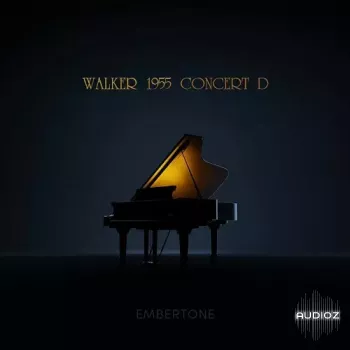音乐会钢琴音色 Embertone Walker 1955 Concert D v1.1.1f (Default Mic Position) KONTAKT