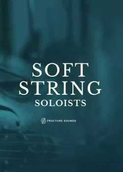 弦乐独奏音色 Fracture Sounds Soft String Soloists v1.0.2 KONTAKT