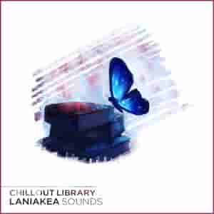 [氛围铺底旋律Beat采样]Laniakea Sounds Chillout Library WAV MiDi FL Projects